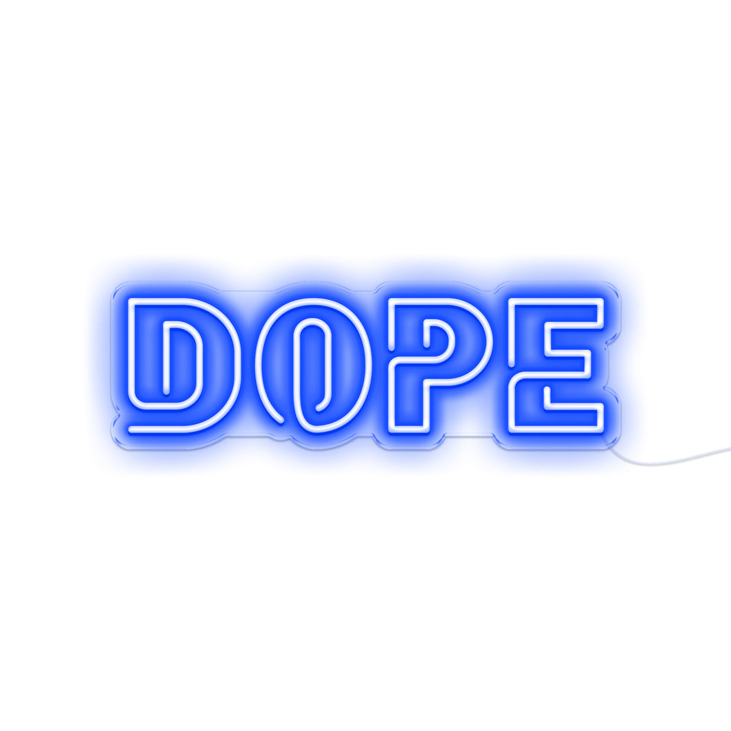Dope