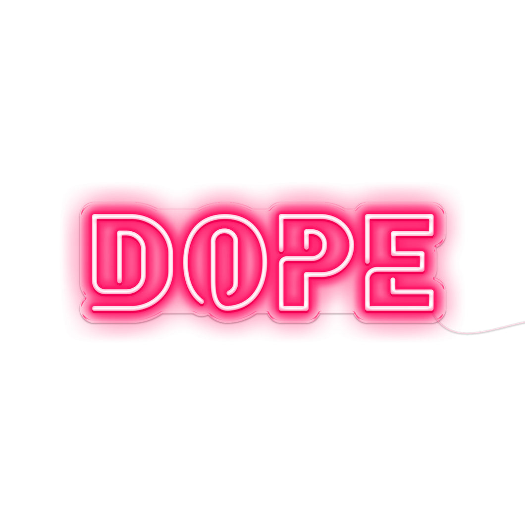 Dope