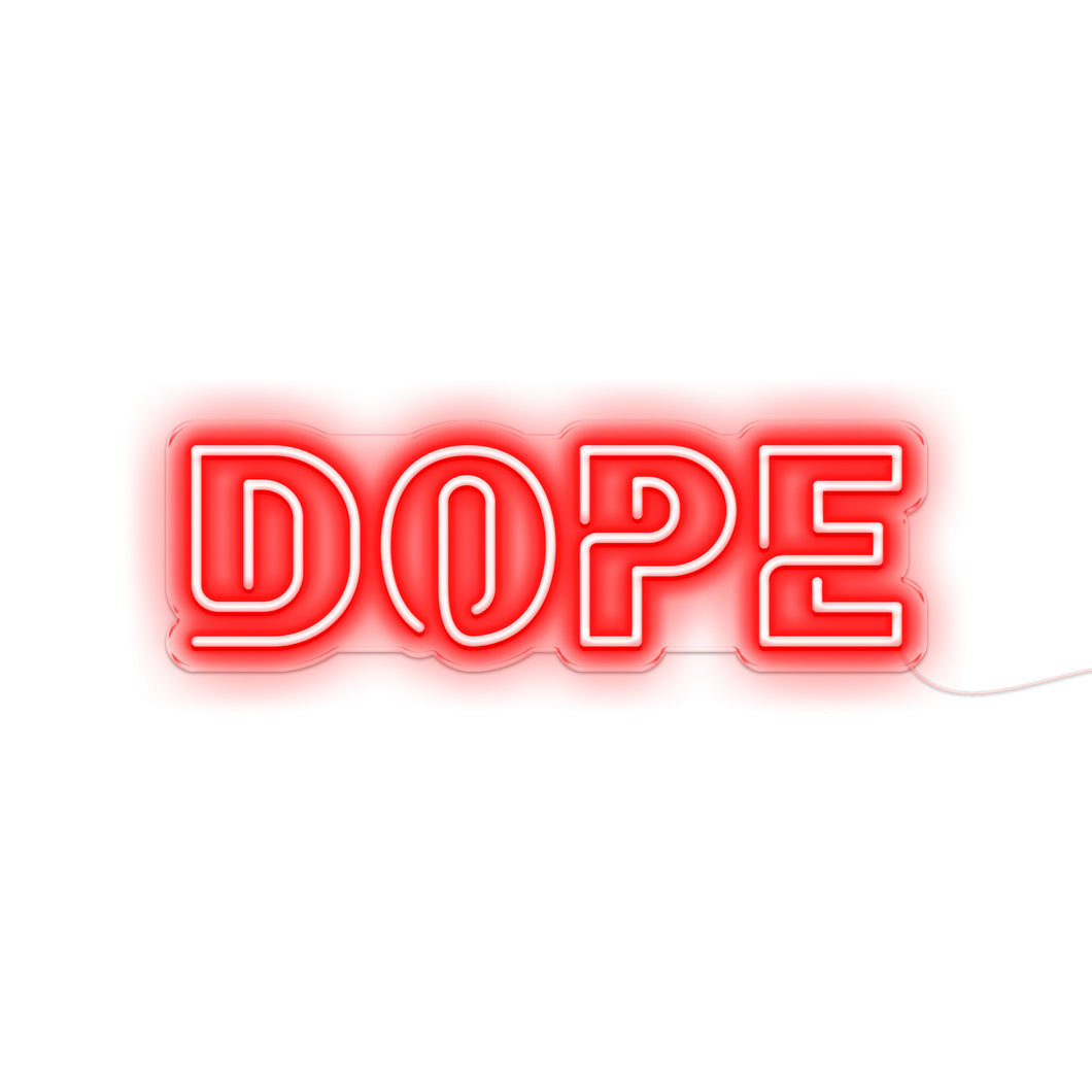 Dope