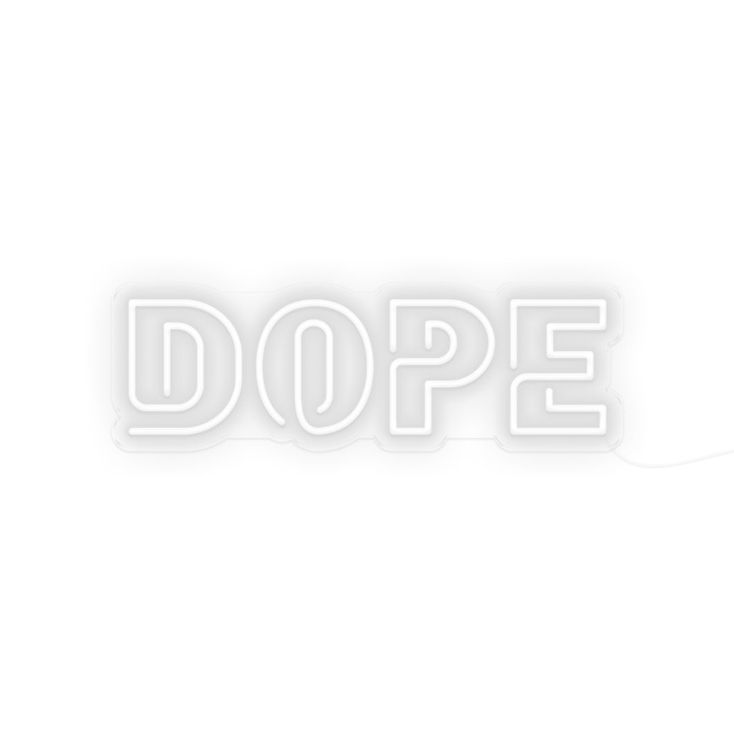 Dope