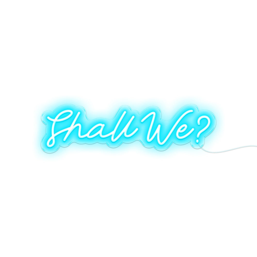 Shall We