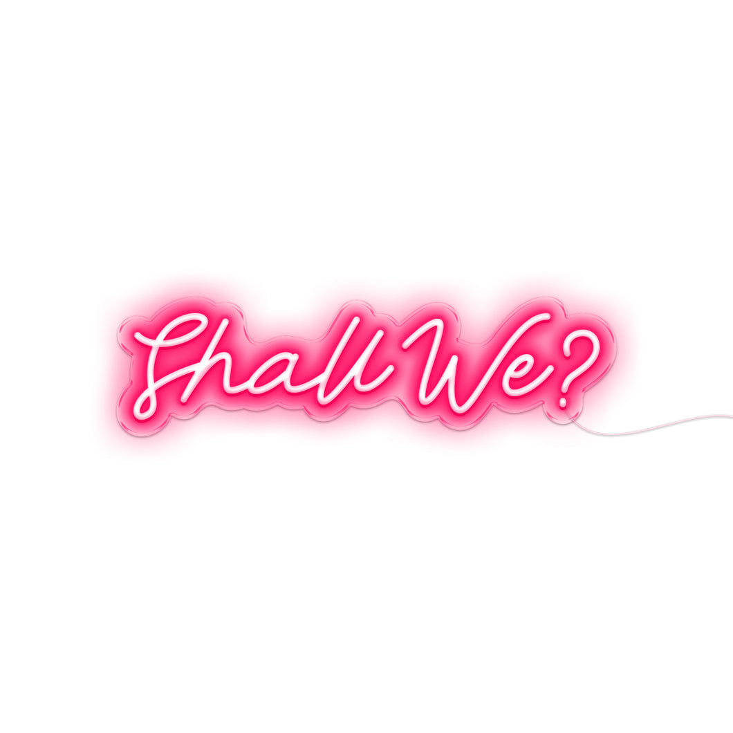 Shall We