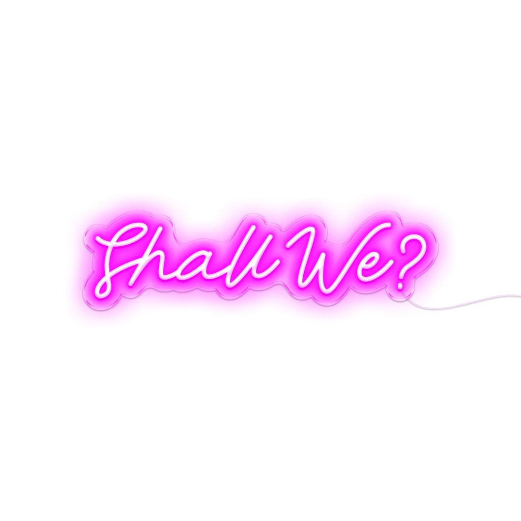 Shall We
