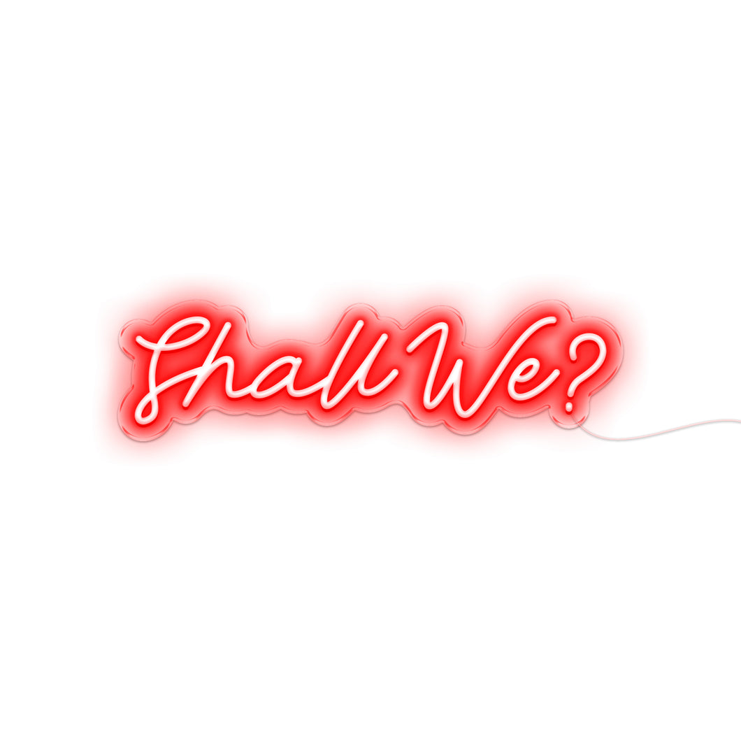 Shall We