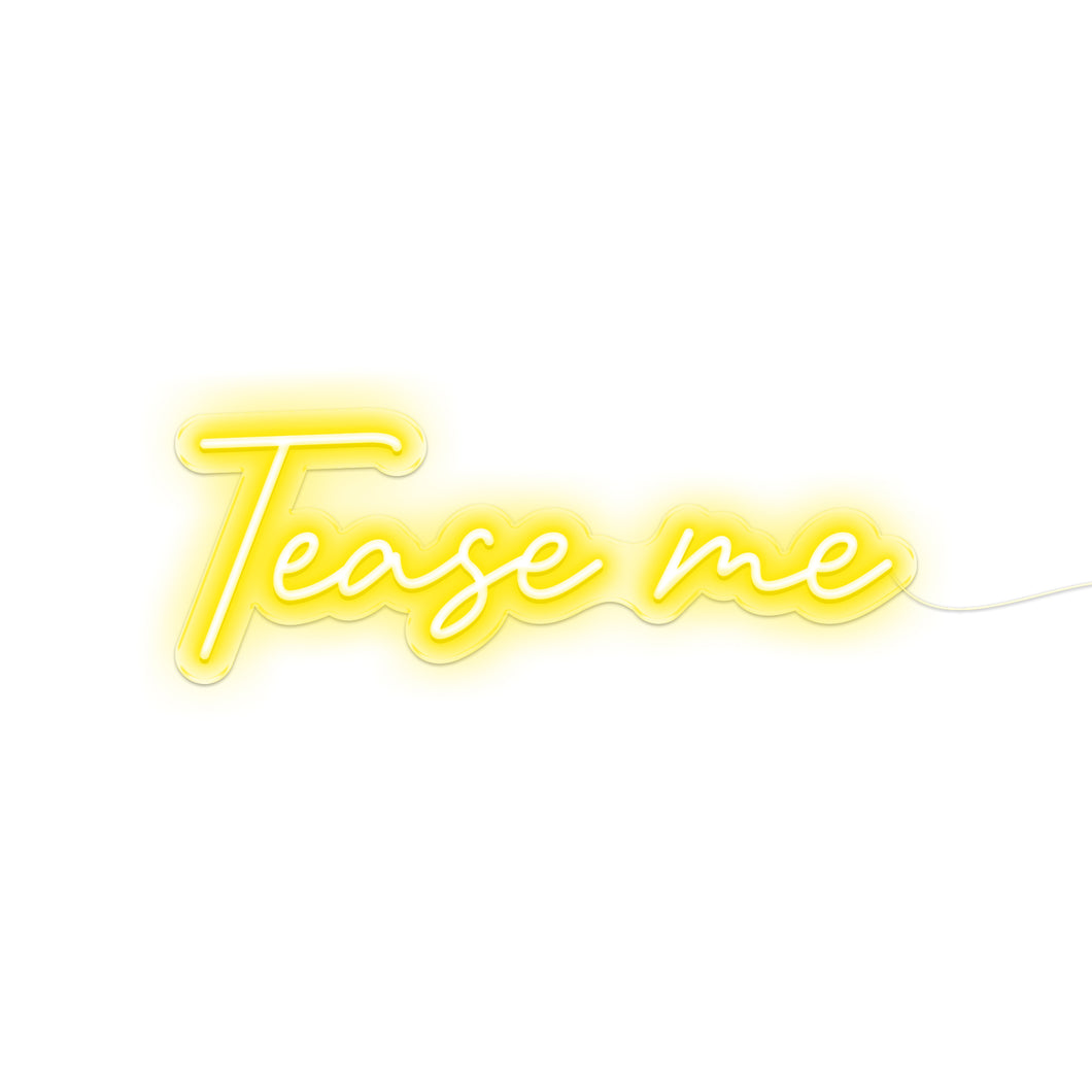 Purchase Tease Me Neon Signs