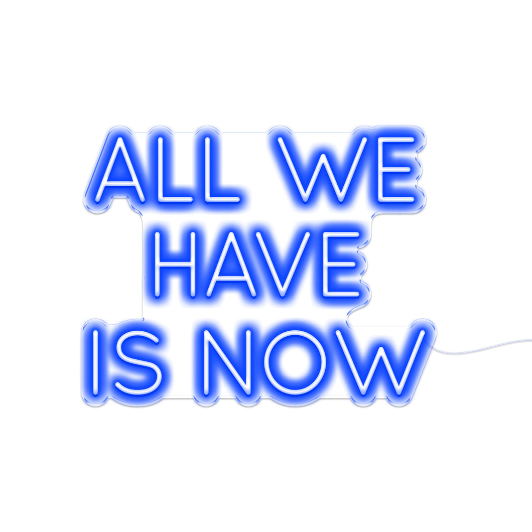 All We Have Is Now V2