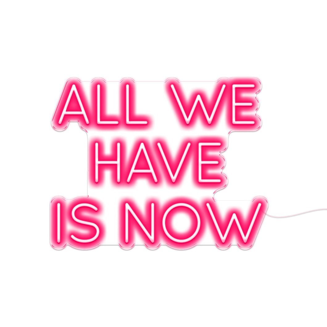 All We Have Is Now V2