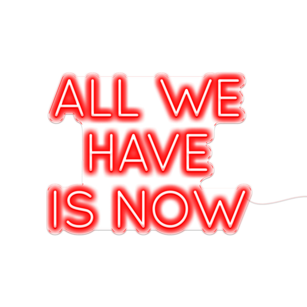 All We Have Is Now V2