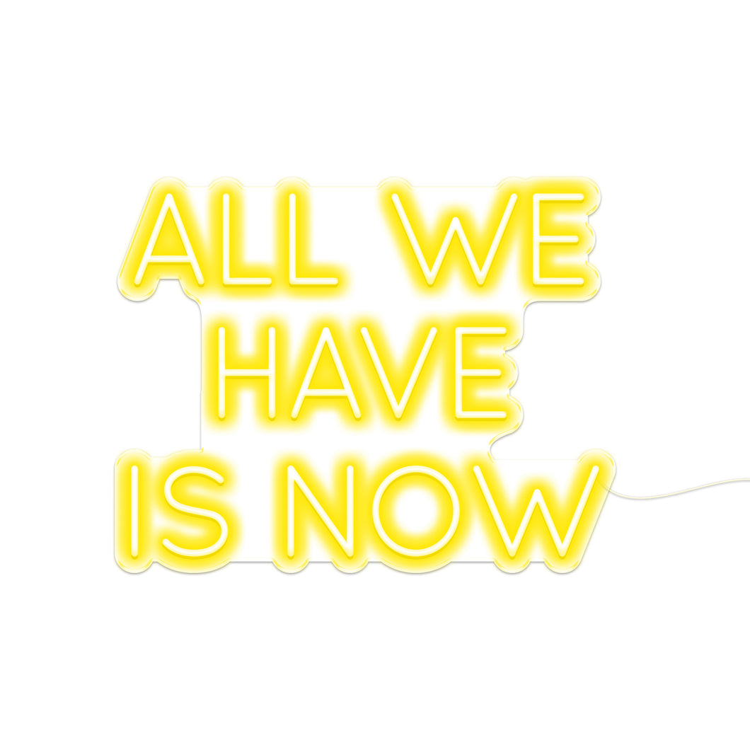All We Have Is Now V2