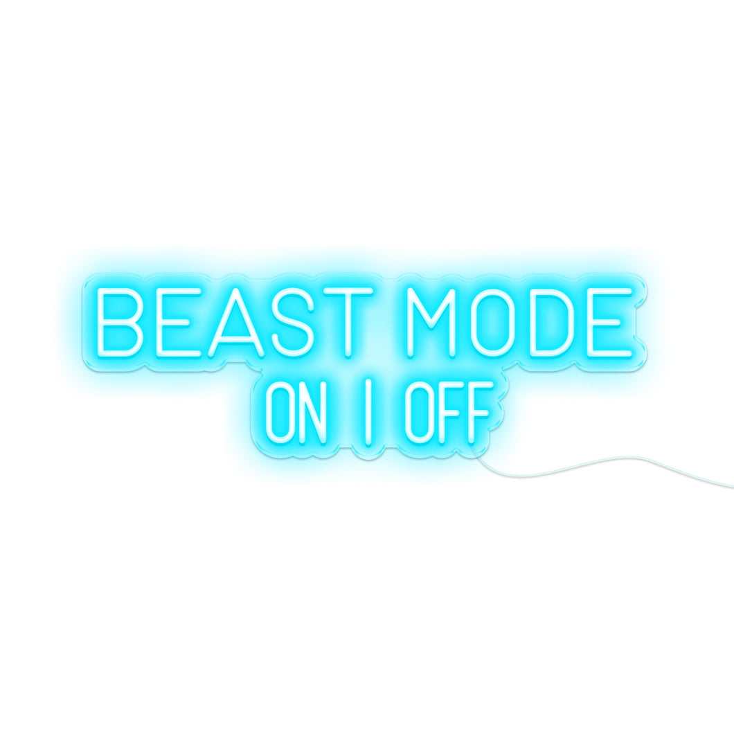 Beast Mode On,Off