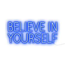 Load image into Gallery viewer, Believe In Yourself
