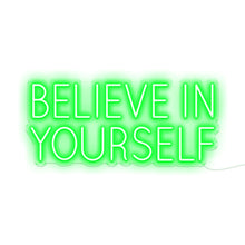 Load image into Gallery viewer, Believe In Yourself
