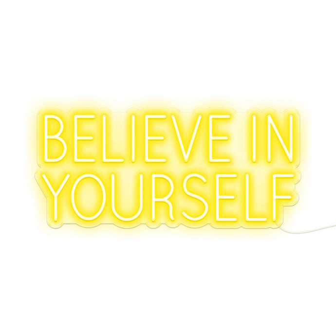Believe In Yourself