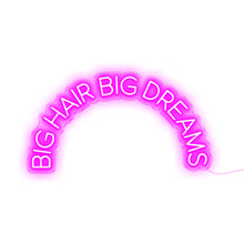 Load image into Gallery viewer, Big Hair Big Dreams
