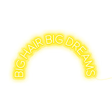 Load image into Gallery viewer, Big Hair Big Dreams
