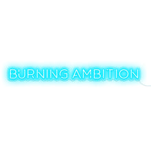 Load image into Gallery viewer, Burning Ambition
