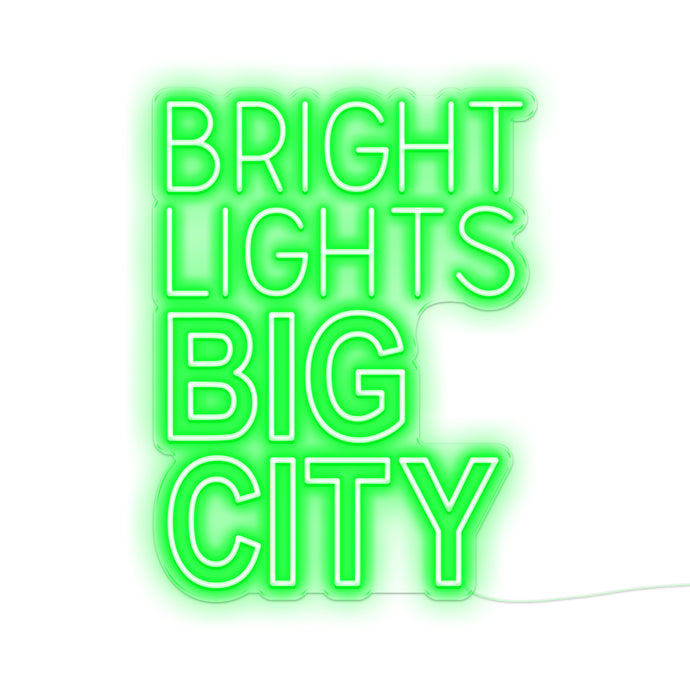 Bright Lights Big City Neon Signs