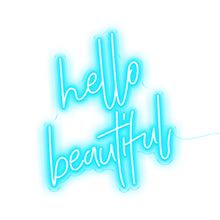 Load image into Gallery viewer, Hello Beautiful
