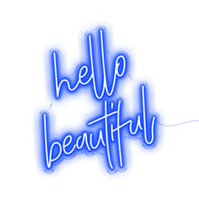 Load image into Gallery viewer, Hello Beautiful
