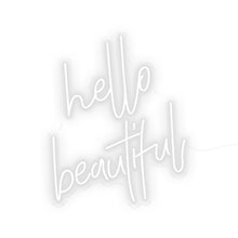 Load image into Gallery viewer, Hello Beautiful
