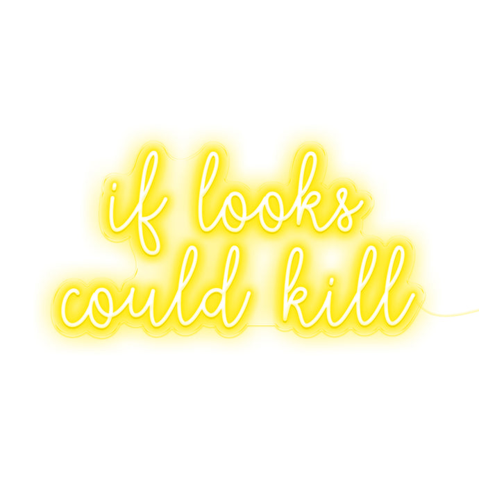 IF LOOKS COULD KILL