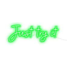 Load image into Gallery viewer, Just Try It

