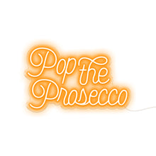 Load image into Gallery viewer, Pop The Prosecco
