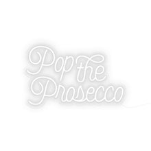 Load image into Gallery viewer, Pop The Prosecco
