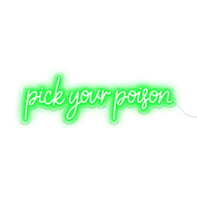 Load image into Gallery viewer, Pick Your Poison
