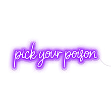 Load image into Gallery viewer, Pick Your Poison
