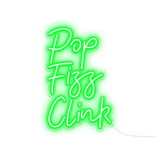Load image into Gallery viewer, Buy the &quot;POP FIZZ CLINK&quot; LED Neon Bar Sign
