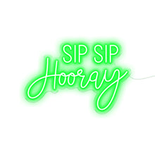 Load image into Gallery viewer, Sip Sip Hooray
