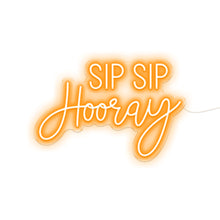 Load image into Gallery viewer, Sip Sip Hooray
