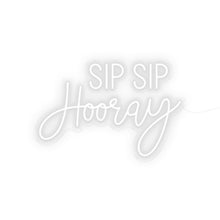 Load image into Gallery viewer, Sip Sip Hooray
