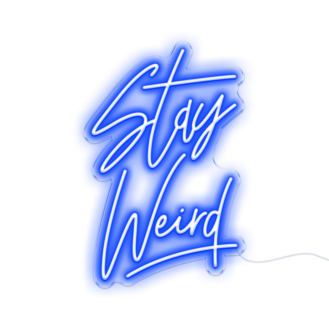 Stay Weird V2