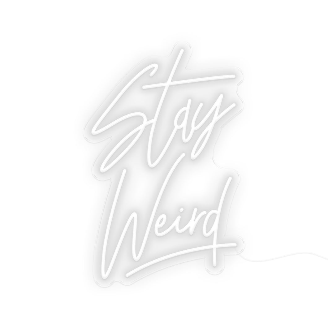 Stay Weird V2