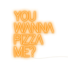 Load image into Gallery viewer, You Wanna Pizza Me
